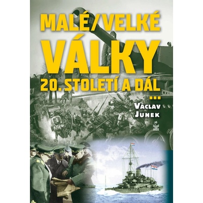 Malé/velké války 20. století a dál...