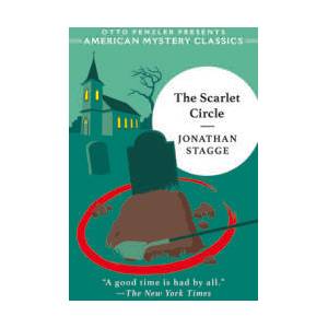 The Scarlet Circle | Jonathan Stagge, Otto Penzler (ISBN: 9781613167120)