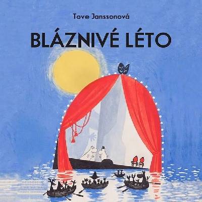 CD Bláznivé léto - Tove Jansson