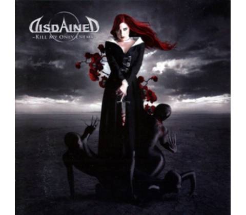 DISDAINED: KILL MY ONLY ENEMY CD