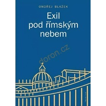 Exil pod římským nebem