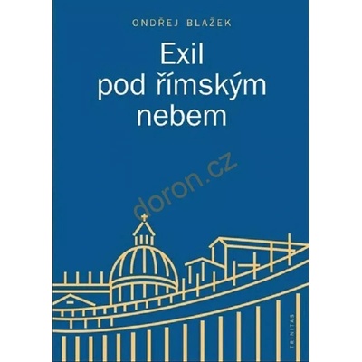 Exil pod římským nebem