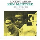 Eric Dolphy - Looking Ahead LP