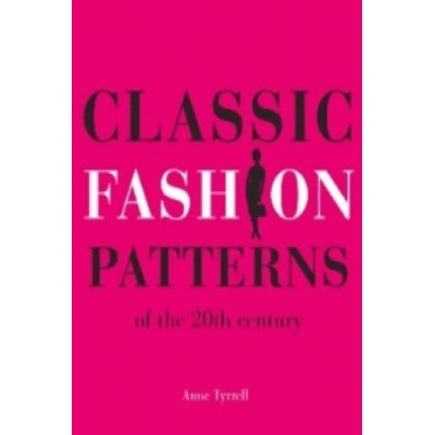 Classic Fashion Patterns Tyrrell Anne
