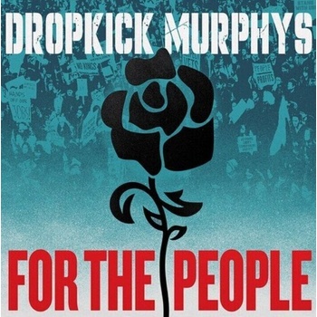 Dropkick Murphys - For The People (CD) (5400863189556)