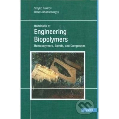 Handbook of Engineering Biopolymers - Stoyko Fakirov