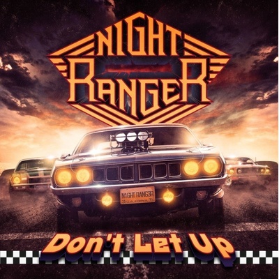 Night Ranger - Don’t Let Up