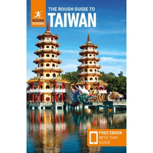 The Rough Guide to Taiwan: Travel Guide with Free eBook | Martin Zatko, Rough Guides (ISBN: 9781835290156)