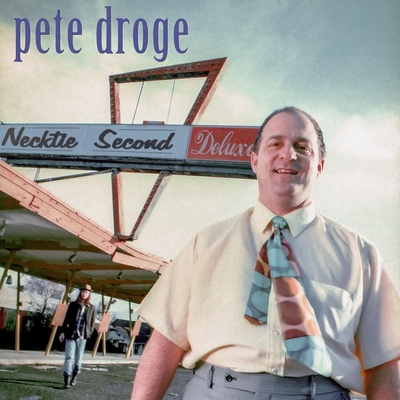 Pete Droge - Necktie Second (Deluxe Edition) (Anniversary Edition) (LP) (981715917947)