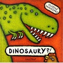 Dinosaury?!