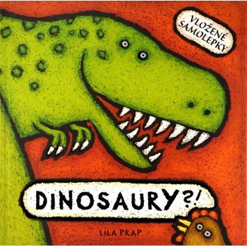 Dinosaury?!