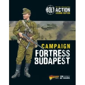 Bolt Action: Campaign: Fortress Budapest | Warlord Games (ISBN: 9781472835727)