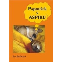 Papoušek v aspiku - Brabcova Eva