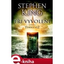 King Stephen - Tři vyvolení