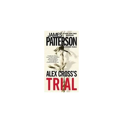 Alex Cross's Trial | James Patterson, Richard DiLallo