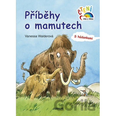 Příběhy o mamutech - Wanessa Walder