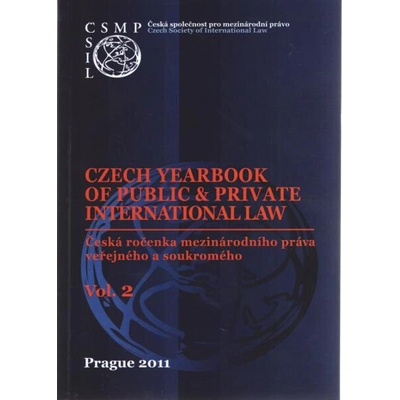 Czech Yearbook of International Law. Vol. 2. Česká ročenka mezinárodního práva
