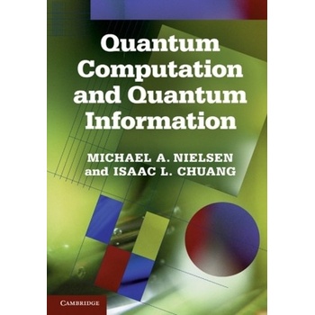 Quantum Computation and Qua - I. Chuang, M. Nielsen