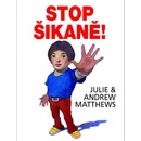 Stop šikaně! - Andrew Matthews