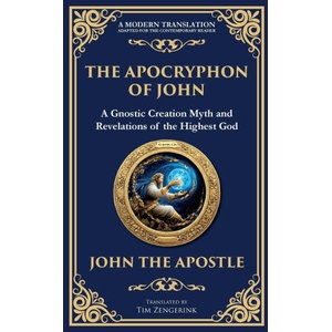 The Apocryphon of John (The Secret Book of John) | Tim Zengerink (ISBN: 9781804216378)
