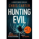 Hunting Evil - Chris Carter, Simon & Schuster Ltd