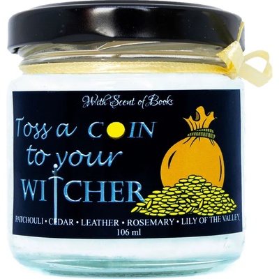 With Scent of Books Ароматна свещ The Witcher - Toss a Coin to Your Witcher, 106 ml (TCYW106 ml)