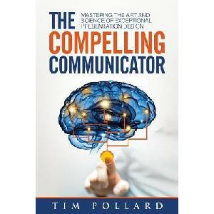 Compelling Communicator | Tim Pollard (ISBN: 9780998237312)