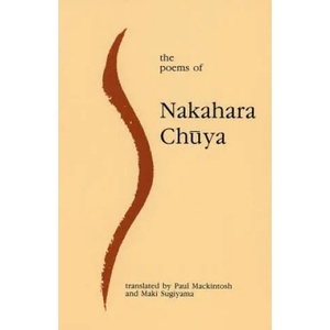 The Poems of Nakahara Chuya (ISBN: 9780852442555)
