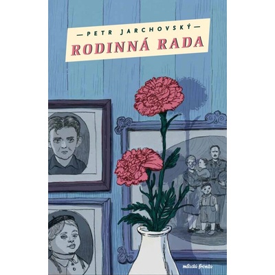 Rodinná rada - Petr Jarchovský
