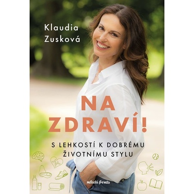 Na zdraví! - Klaudia Zusková