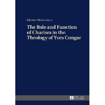 Role and Function of Charism in the Theology of Yves Congar