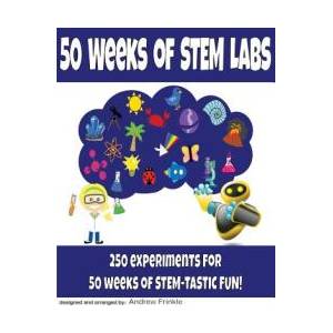 50 Weeks of Stem Labs | Andrew Frinkle (ISBN: 9781516840663)
