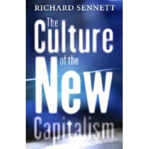 Culture of the New Capitalism | Richard Sennett (ISBN: 9780300119923)