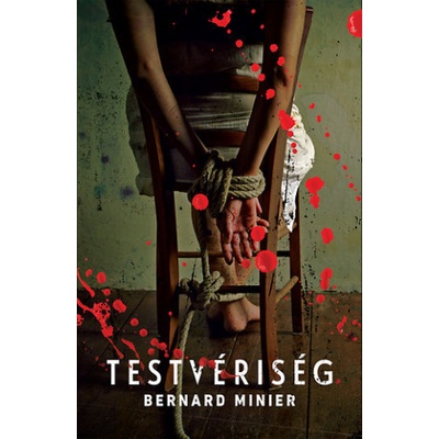 Testvériség