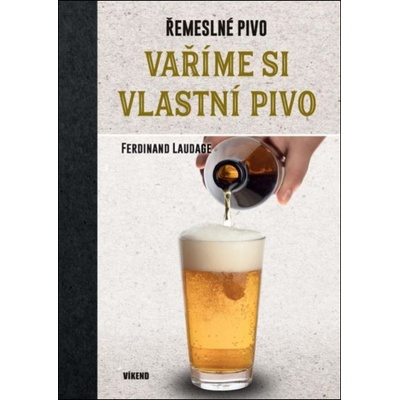 Vaříme si vlastní pivo