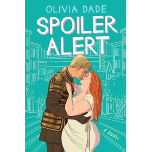 Spoiler Alert | Olivia Dade (ISBN: 9780063005549)