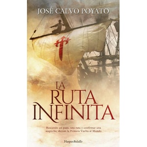 La Ruta Infinita | CALVO POYATO, JOSE (ISBN: 9788418623578)