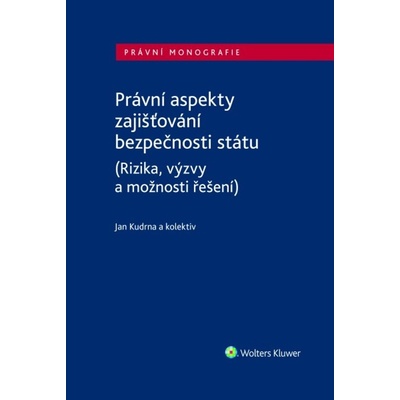 Právní aspekty zajišťování bezpečnosti státu