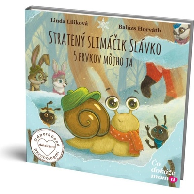 Kniha pre deti Stratený slimáčik Slávko 5 prvkov môjho JA