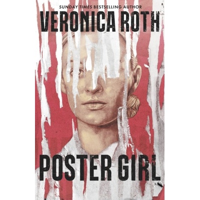 Roth, Veronica - Poster Girl