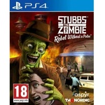 THQ Nordic Stubbs the Zombie in Rebel without a Pulse (PS4)