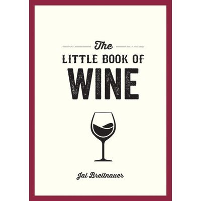Little Book of Wine Breitnauer Jai