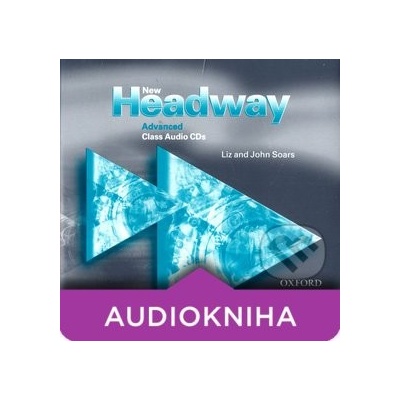 New Headway Advanced Class 3xCD - John a Liz Soars