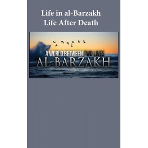 Life in al-Barzakh | Ibn Kathir (ISBN: 9781643544144)