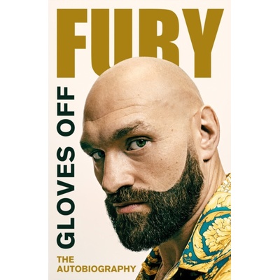 Gloves Off - Tyson Fury, Random House