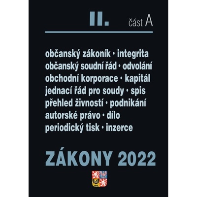 Zákony II. A / 2022 - Občanský zákoník - Poradce s.r.o.