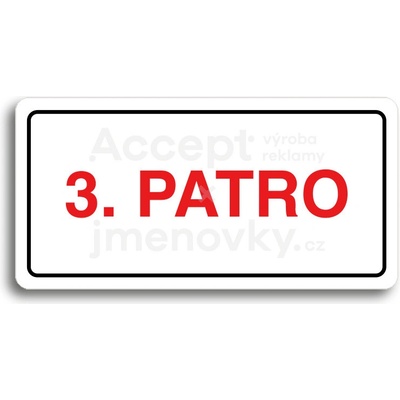 ACCEPT Piktogram 3. PATRO - bílá tabulka - barevný tisk