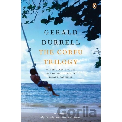 The Corfu Trilogy - Gerald Durrell