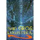 Logistika - Ivan Gros
