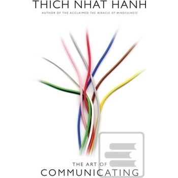 Art of Communicating Hanh Thich Nhat